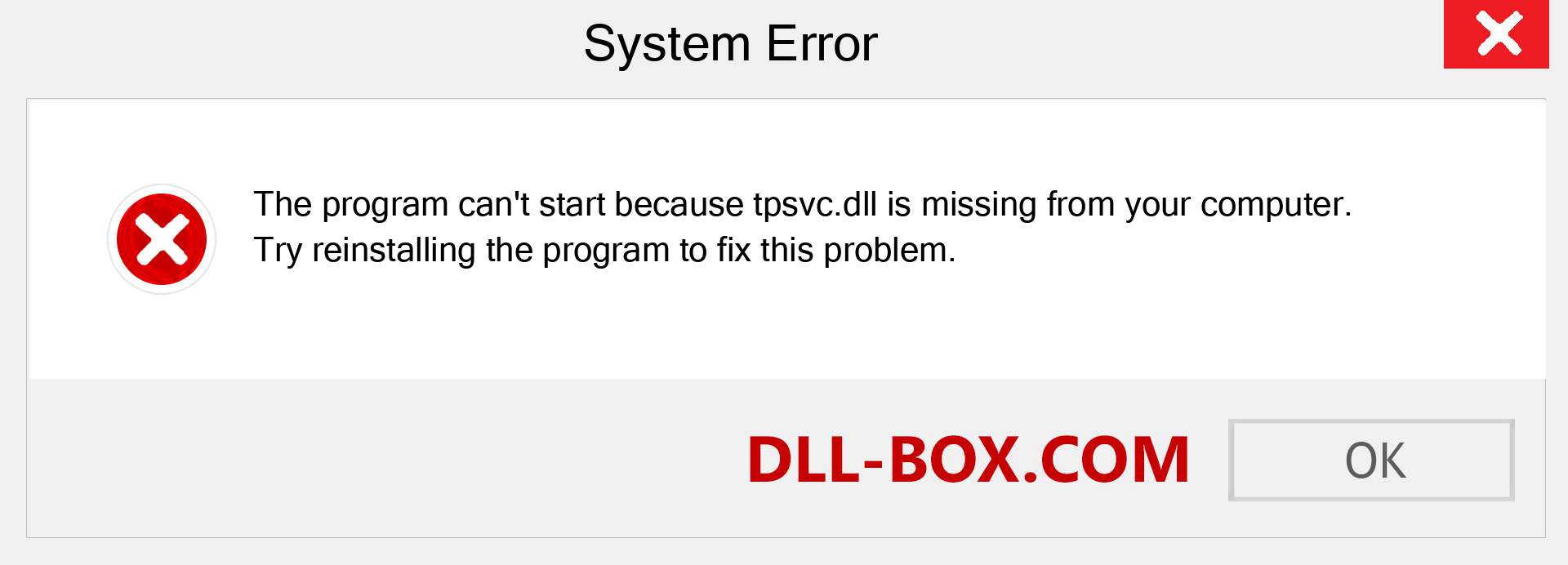  tpsvc.dll file is missing?. Download for Windows 7, 8, 10 - Fix  tpsvc dll Missing Error on Windows, photos, images