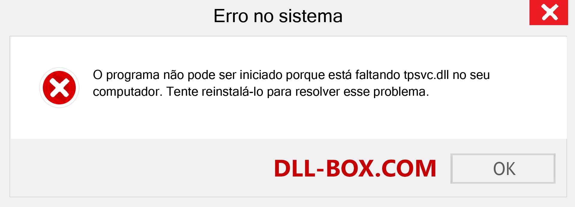 Arquivo tpsvc.dll ausente ?. Download para Windows 7, 8, 10 - Correção de erro ausente tpsvc dll no Windows, fotos, imagens